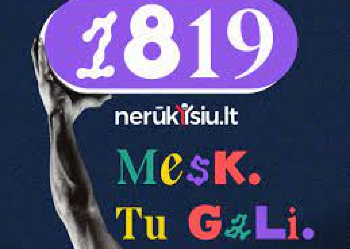 PRADEDA VEIKTI PAGALBOS LINIJA NORINTIEMS MESTI RŪKYTI – 1819